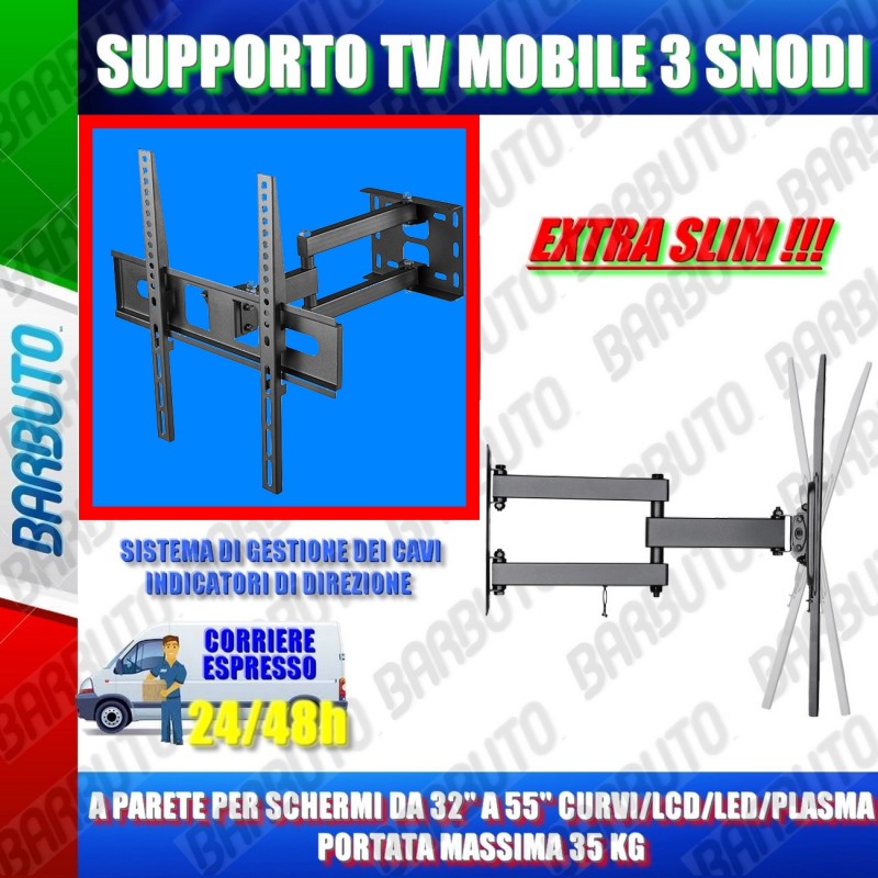 SUPPORTO TV PARETE MOBILE 3 SNODI EXTRA SLIM DA 32 A 55 POLLICI MAX 35 KG